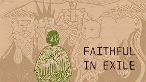 Bible study 19th January 2022 “The way of exile” courtesy of the BibleProject™ on Zoom