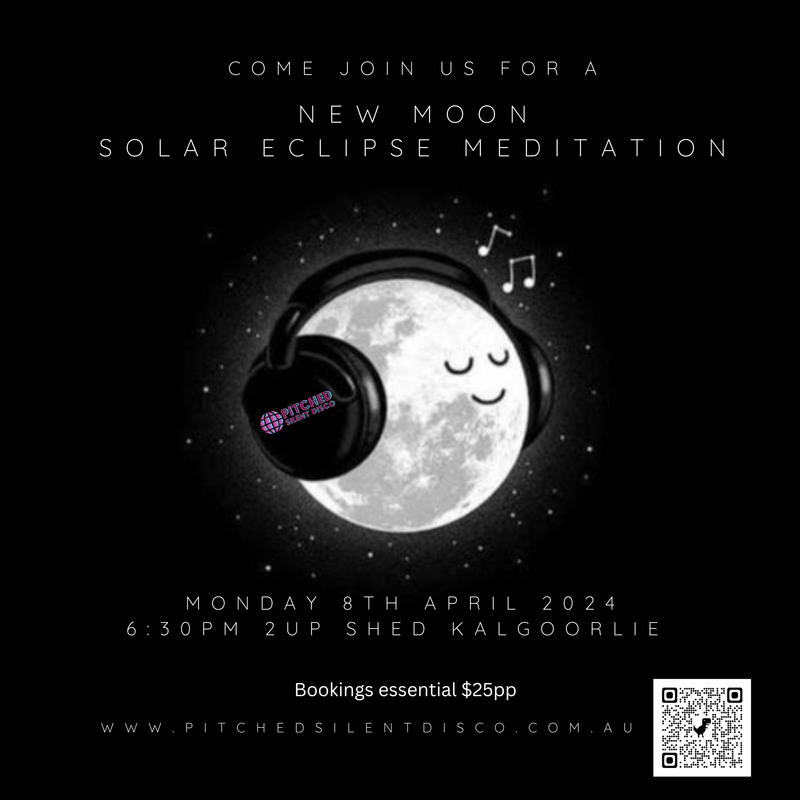 New Moon Solar Eclipse Meditation- Goldfields Galaxy Bush Meditations - April