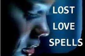 LOST LOVE SPELLS