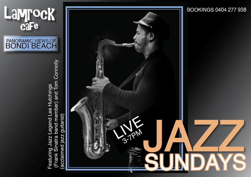 LIVE JAZZ EVERY SUNDAY