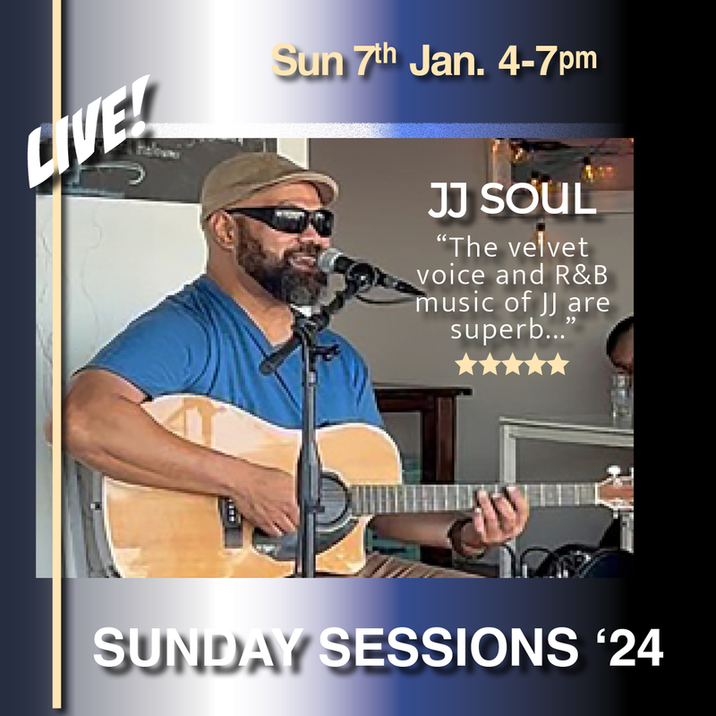JJ Soul Live Music Sunday Jan 7 2024 4pm