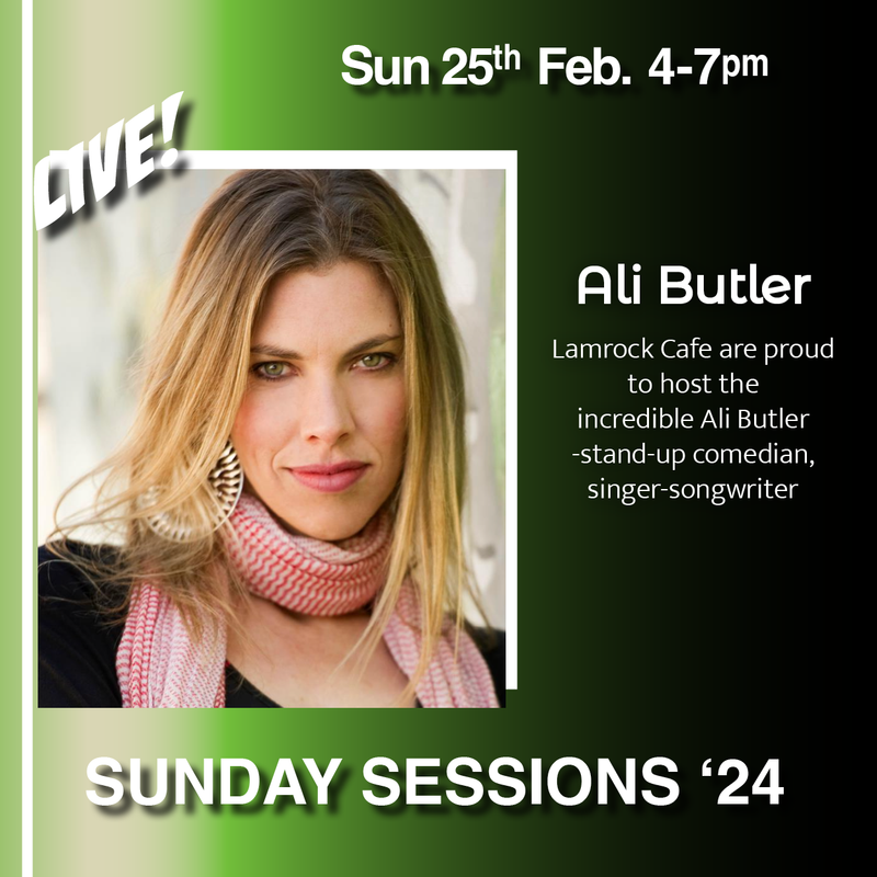 Ali Butler Sunday Session 25th Feb 4pm