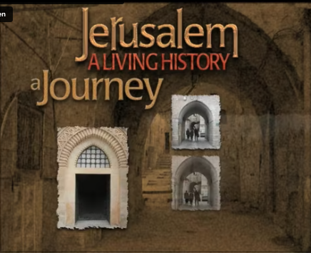 Jerusalem: A Living History
