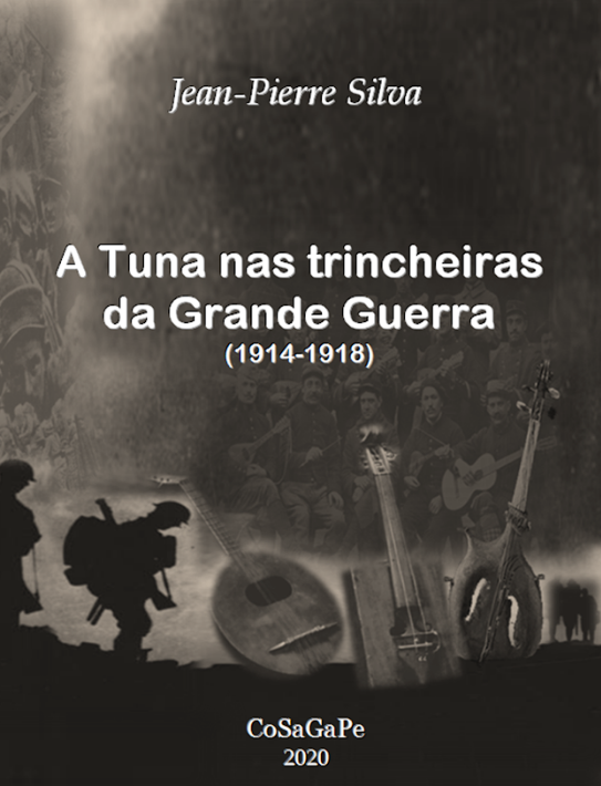 A Tuna nas Trincheiras da Grande Guerra (1914-1918)