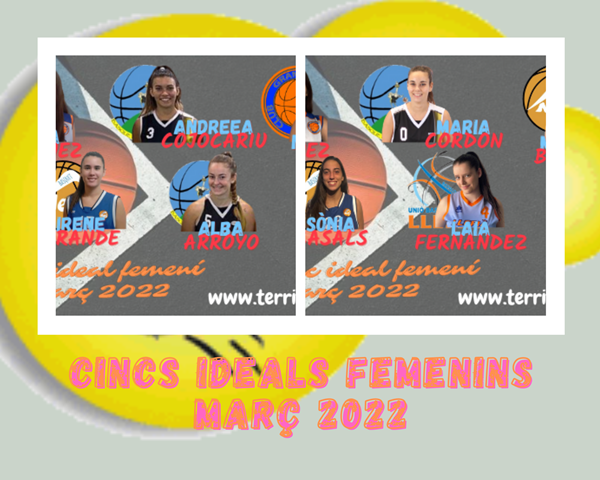 Cincs Ideals femenins Març 2022