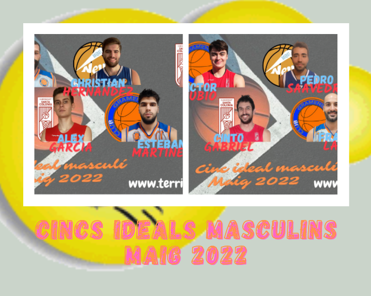 Quintetos Ideales masculinos Mayo 2022