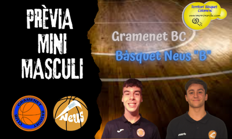 Previa derbi colomense: Gramenet BC - Bàsquet Neus "B". Mini masculino