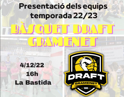 Presentació Temporada 2022-2023 B. Draft Gramenet