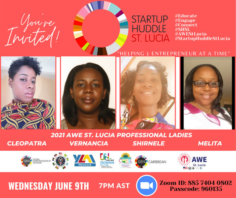 Startup Huddle St. Lucia: AWE St. Lucia Takeover Part 1