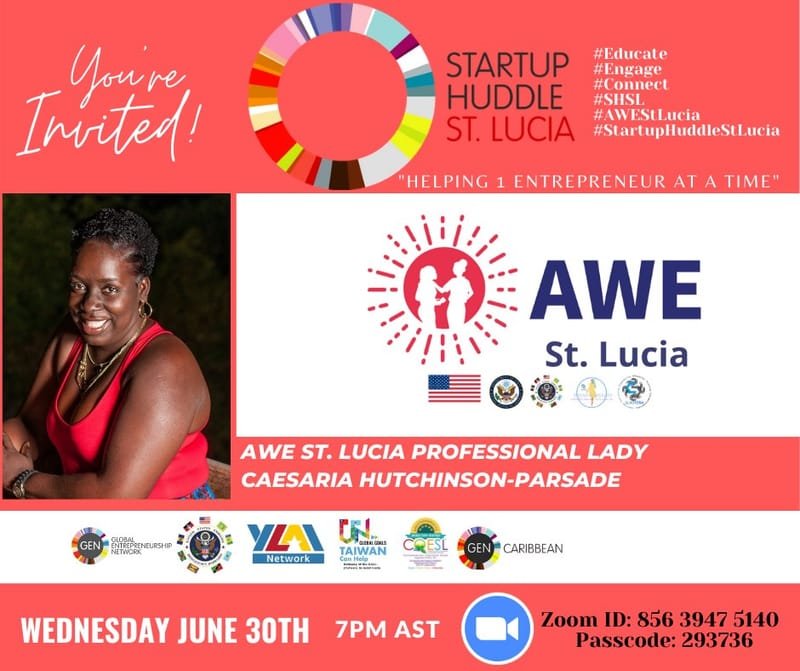 STARTUP HUDDLE ST. LUCIA: AWE ST. LUCIA TAKEOVER PART 4
