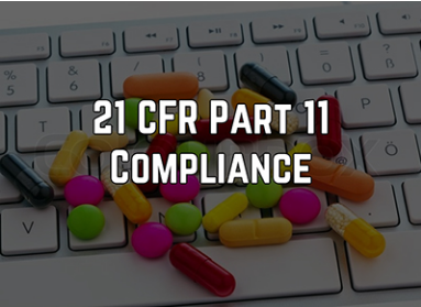 4-Hour Virtual Seminar on 21 CFR Part 11 Guidance for Electronic Records and Electronic Signatures in FDA-Regulated Industries