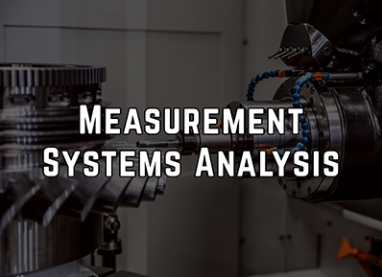 Measurement Systems Analysis