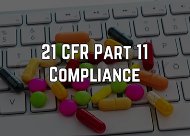 Data Integrity and Privacy – compliance with 21 CFR Part 11, SaaS/Cloud, EU GDPR