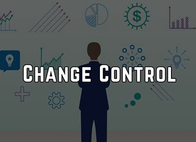 Change Control According to GxP and GMP Requirements