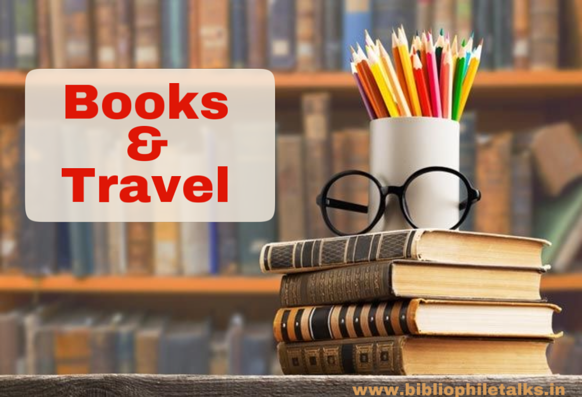 Exploring the World Through Literature: How Traveling and Books Can Enhance Each Other