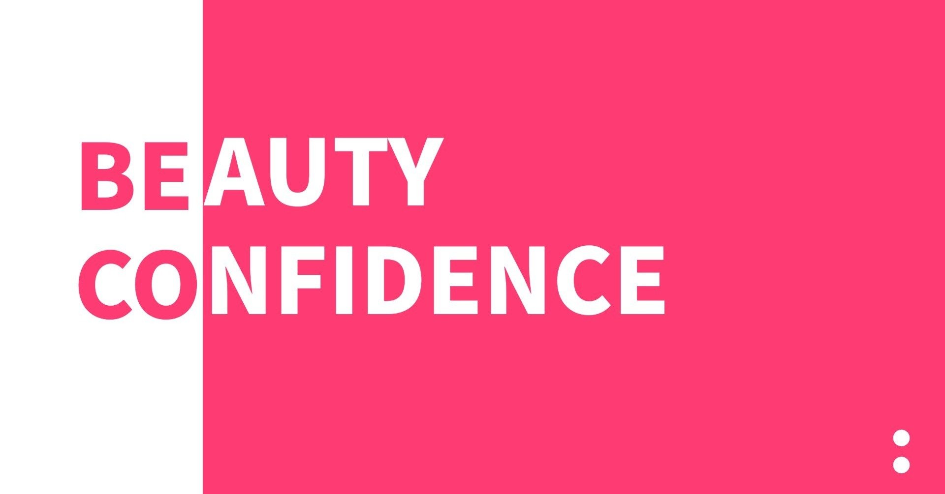 Beauty Confidence