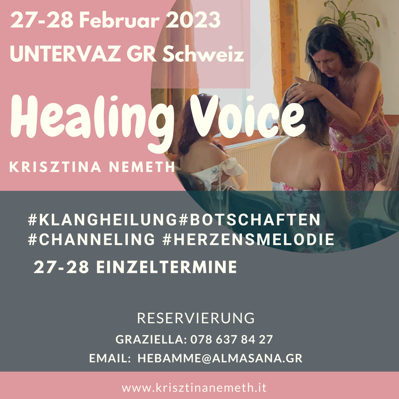 Healing Voice in UNTERVAZ CH auf deutsch