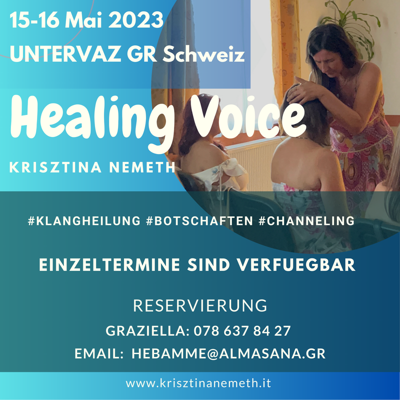 Healing Voice in Untervaz CH auf deutsch