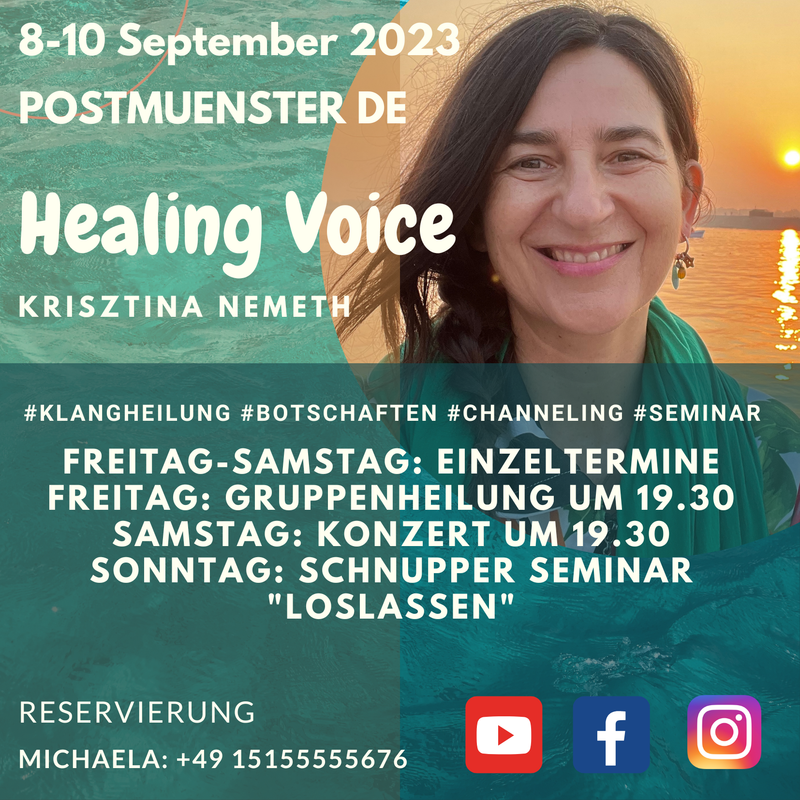 Healing Voice in Postmuenster DE auf deutsch