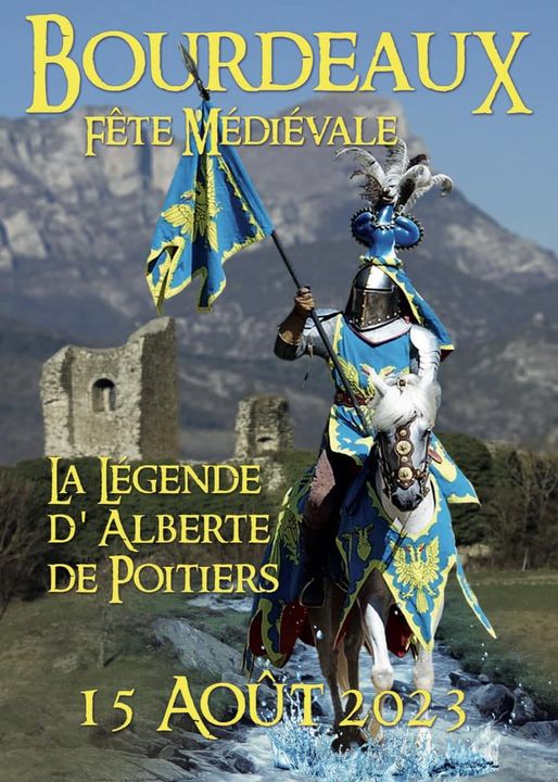 Fête Médiéval 15 Août Bourdeaux