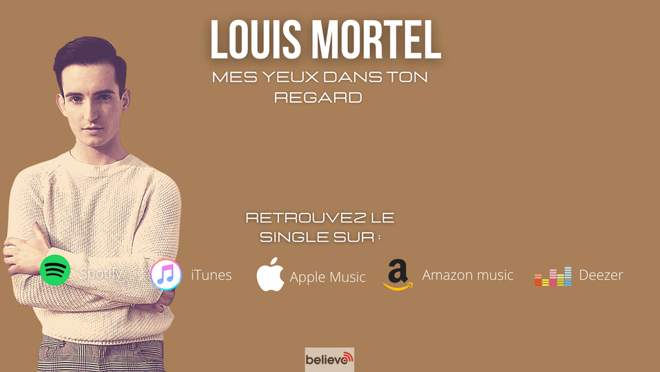 Le single Mes yeux dans ton regard de Louis MORTEL