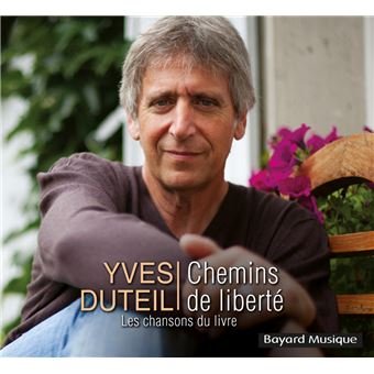 Interview du chanteur Yves Duteil sur son livre "les chemins de la liberté"
