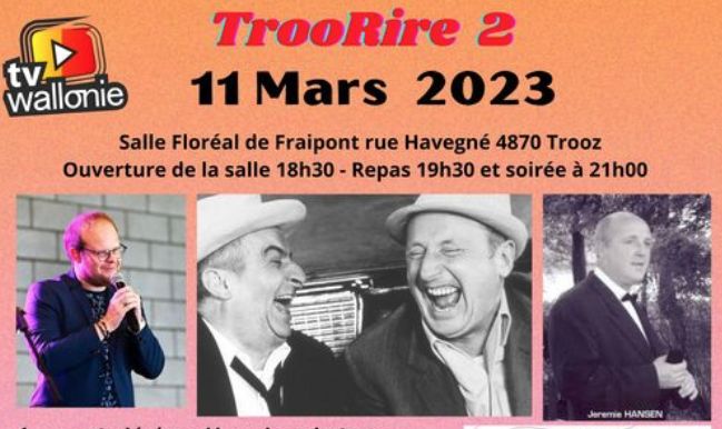 TROORIRE II   Spectacle 100% humour !