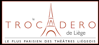 Le Théâtre du Trocadero    Rue Lulay des Fèbvres  6 A  - 4000  Liège