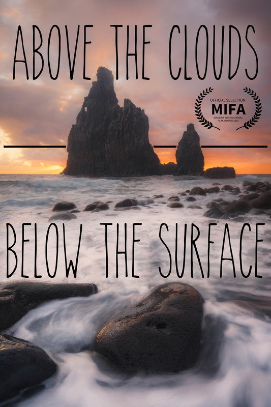 Above the the Clouds | Below the Surface - Directed by Chris Crass