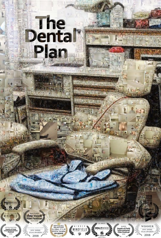 The Dental Plan - Directed by Wayne Diu
