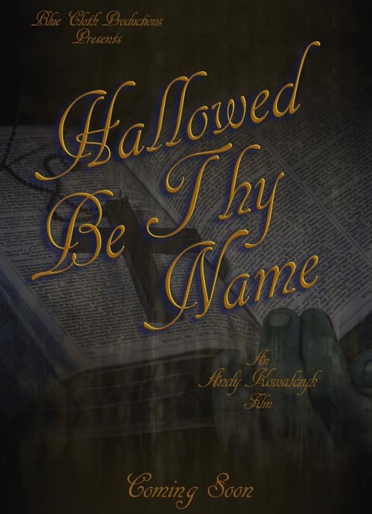 Hallowed Be Thy Name - Directed by Andy Kowalczyk