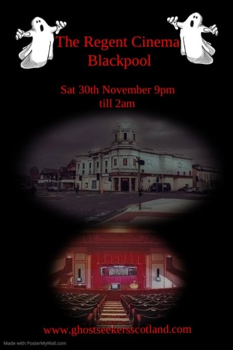 Paranormal Investigation in the Regent Cinema House Blackpool