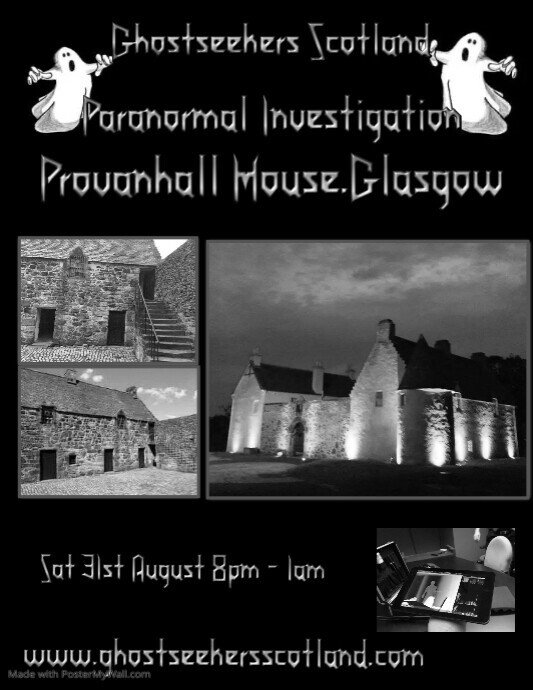 Paranormal Investigation in Provanhall House