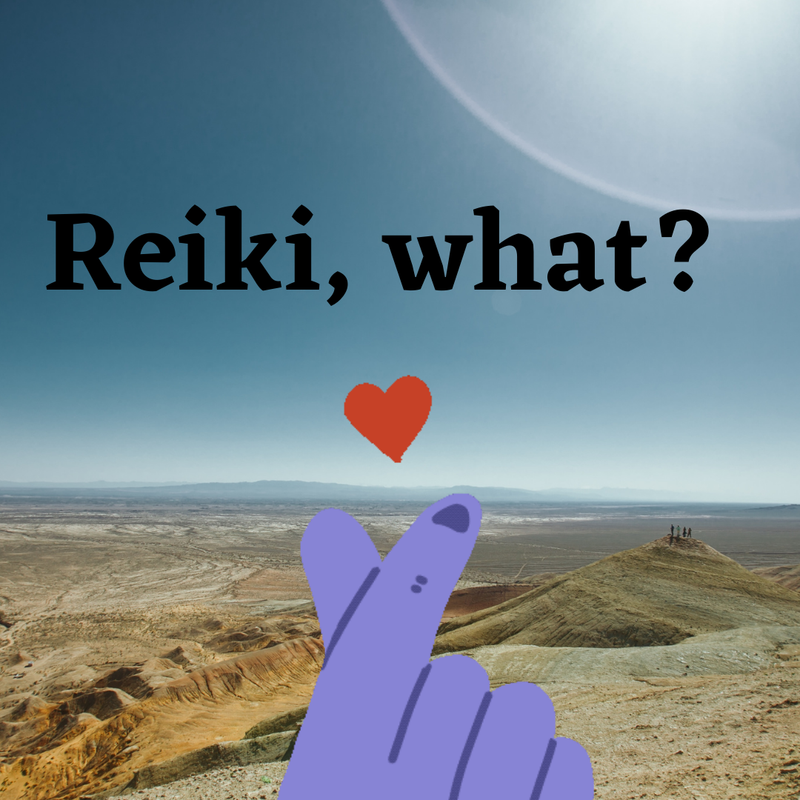 Reiki, What?