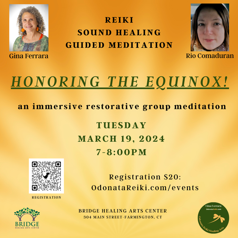 Honoring the Equinox! Guided Meditation, Reiki, Sound Healing