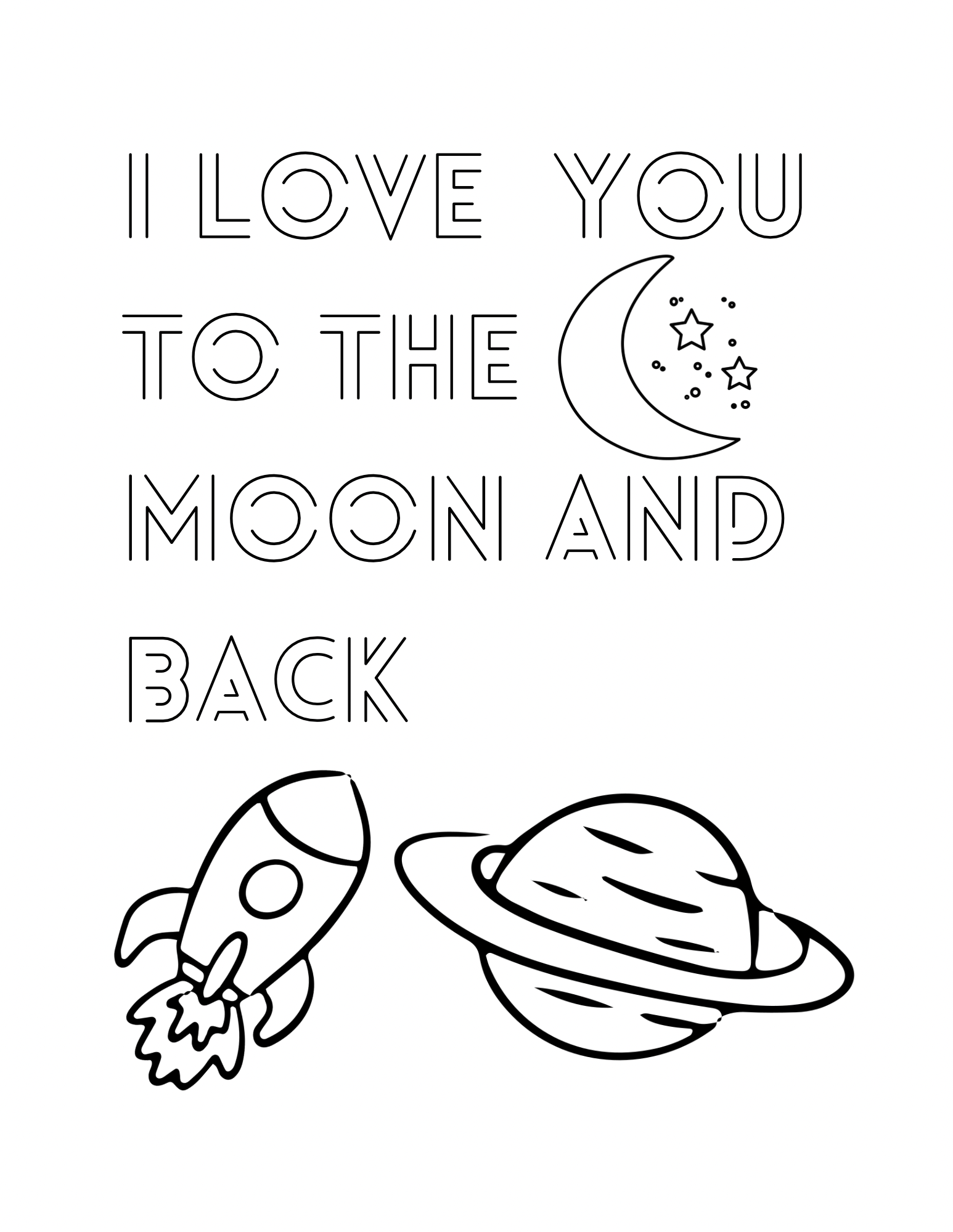 I Love You To The Moon And Back Coloring Sheet (Download Here)