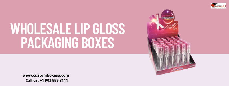 Wholesale Lip Gloss Packaging Boxes