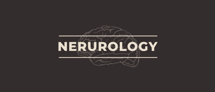 NEUROLOGY