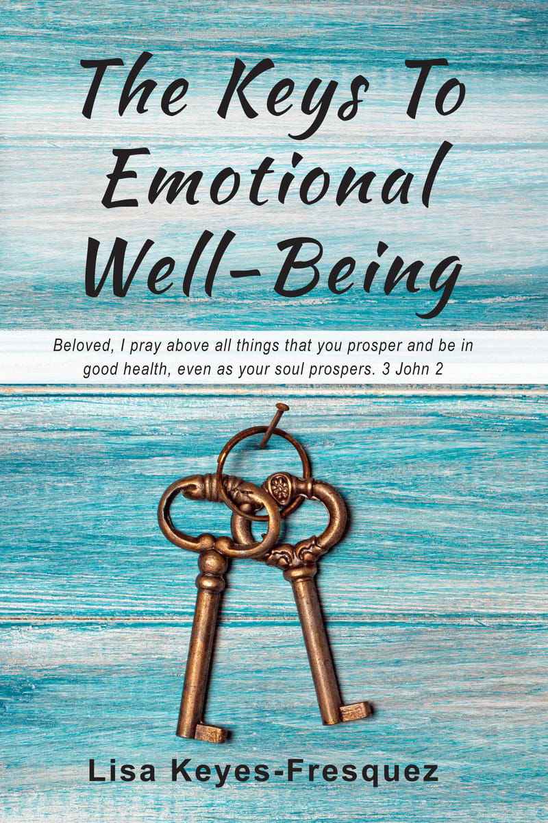 THE KEYS TO EMOTIONAL WELL-BEING