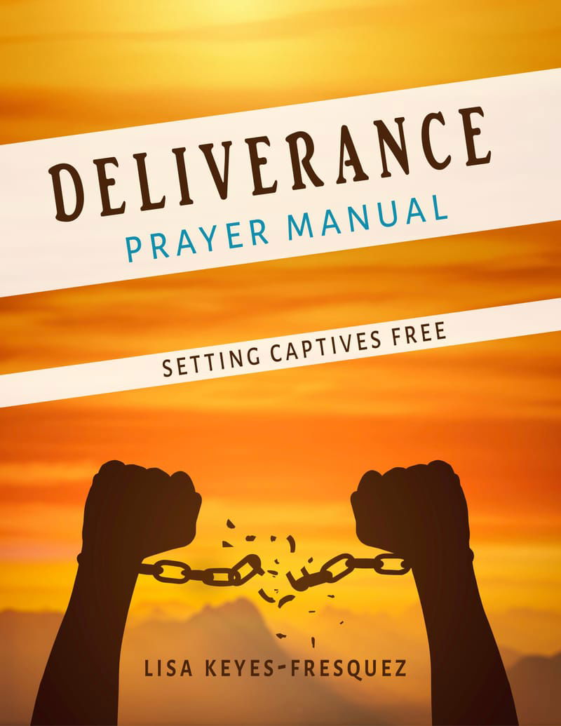 DELIVERANCE PRAYER MANUAL