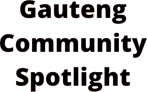 Gauteng Community Spotlight