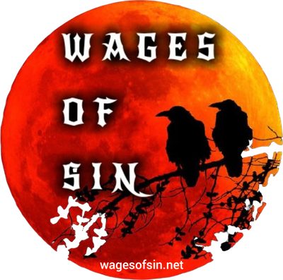 WAGES OF SIN