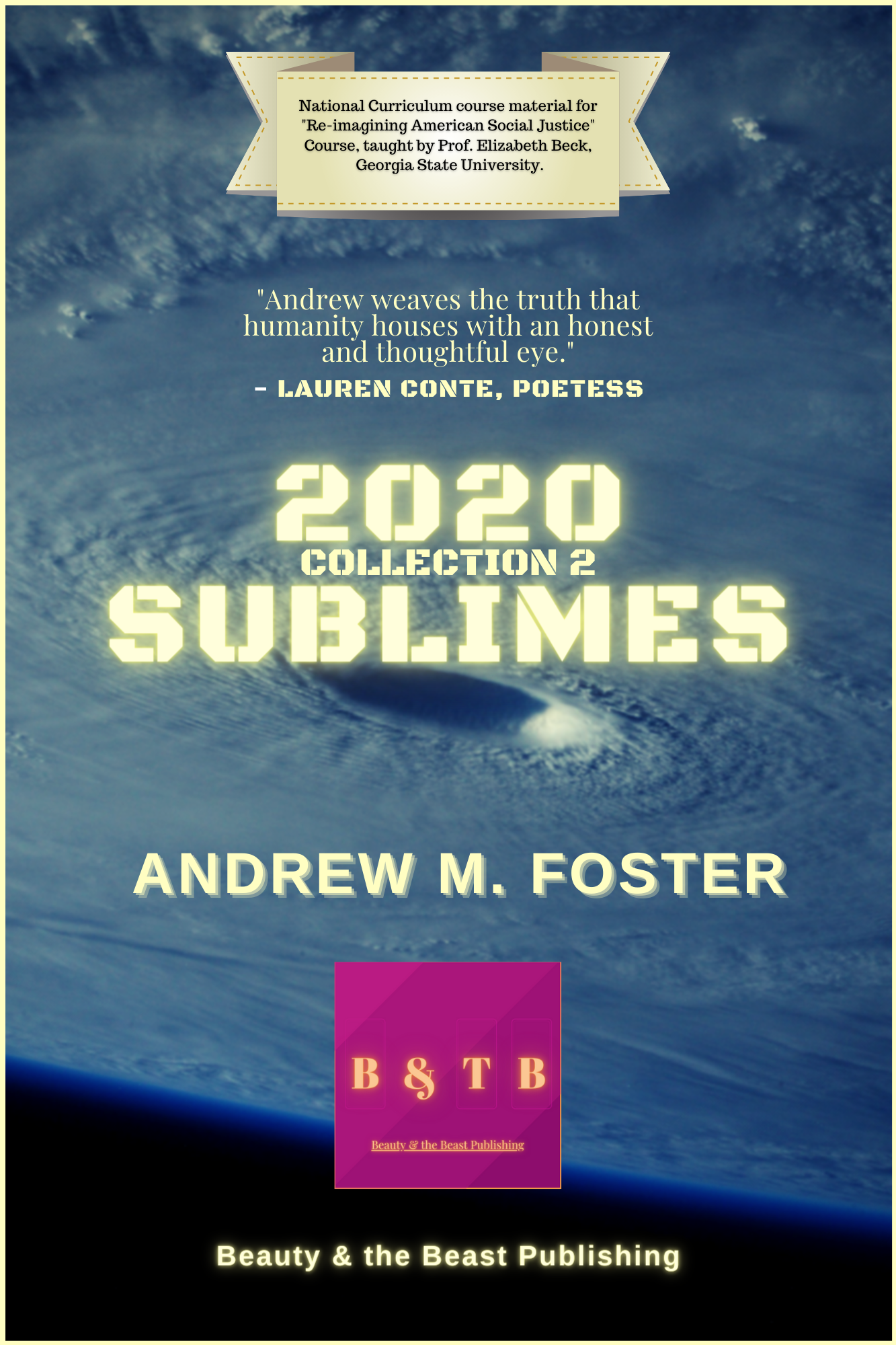 2020 Sublimes written by Andrew M. Foster