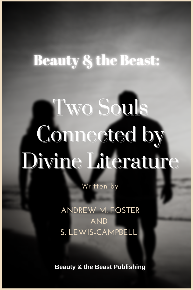 Beauty & the Beast: Two Souls Connected by Divine Literature