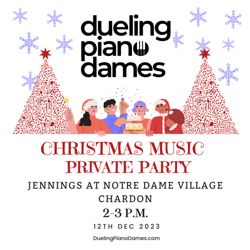 Dueling Piano Dames play Jennings at Notre Dame Village
