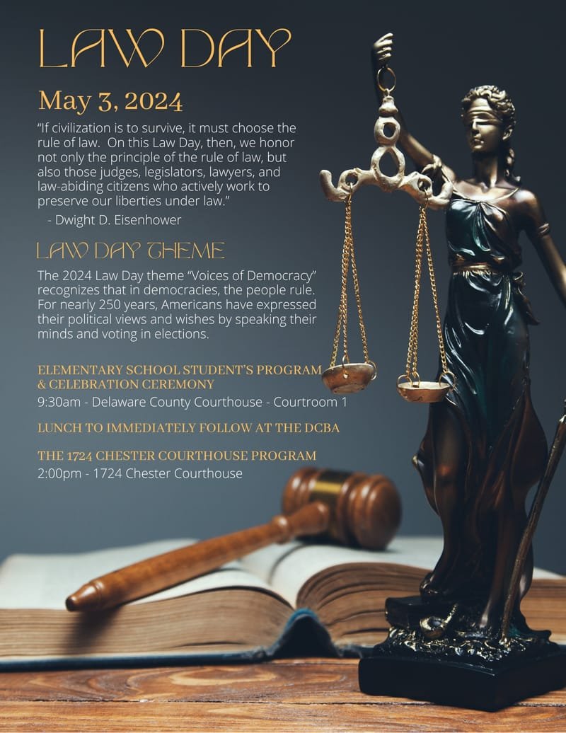 Law Day @ 1724 Chester Courthouse