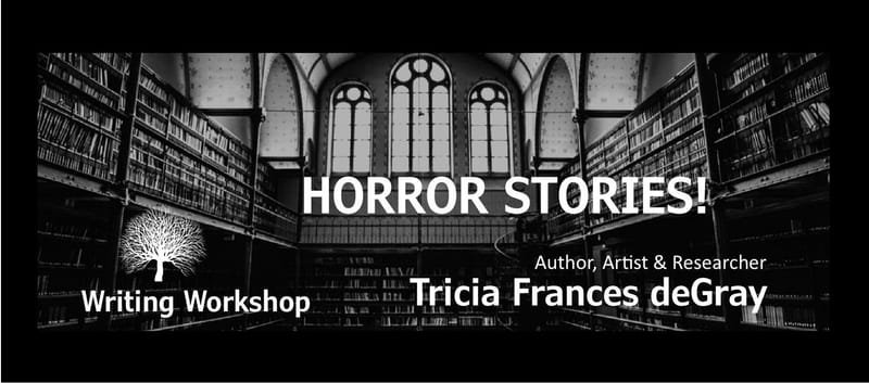 Horror Stories Writing Workshop. Halloween Special.