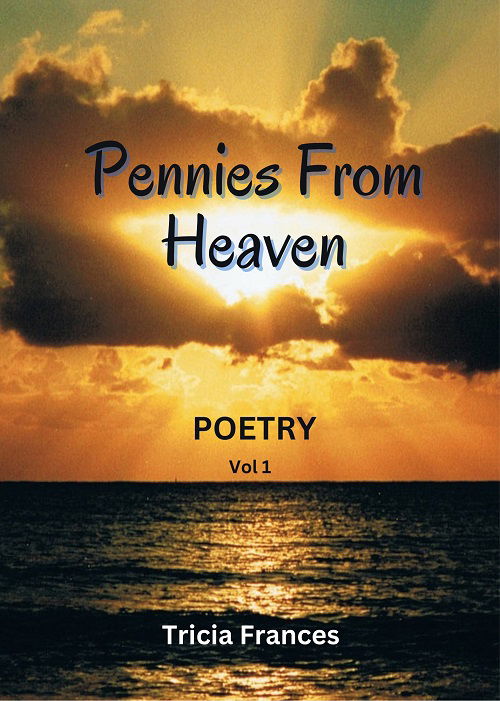 Pennies from Heaven. Poetry book