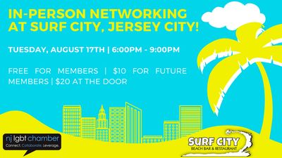 NJ LGBT Chamber In-Person Networking in Jersey City!