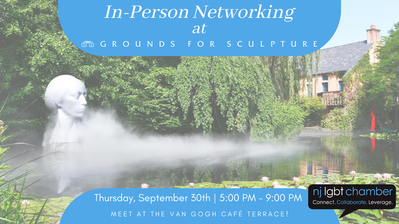 LGBT Chamber In-Person Networking at Grounds for Sculpture